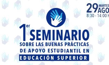 UnACh Participará en Seminario en Temas de Apoyo Estudiantil