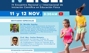 Pedagogía en Educación Física Realizó IV Encuentro Nacional y I Encuentro Internacional de Iniciación Científica