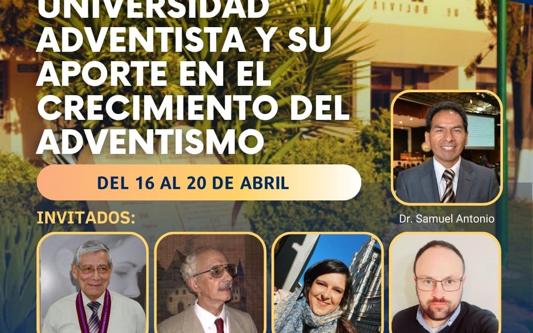 UNACH: su aporte al crecimiento del adventismo en Chile