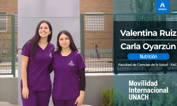 Viviendo la Experiencia Internacional: Relatos de Carla Oyarzún y Valentina Ruiz sobre su Intercambio Académico en Argentina