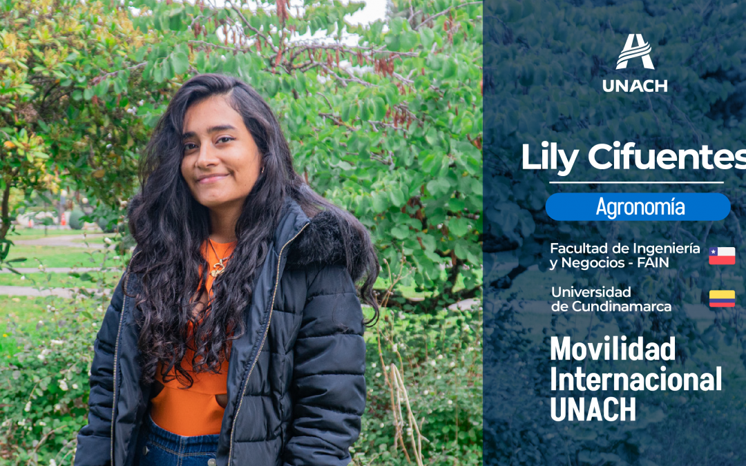 Viviendo la experiencia internacional: Lily Cifuentes y su intercambio académico desde Colombia