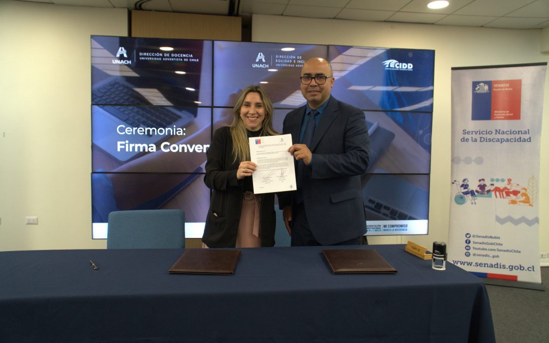 Firma de Convenio entre la Universidad Adventista de Chile y SENADIS: Un Paso Firme hacia la Inclusión