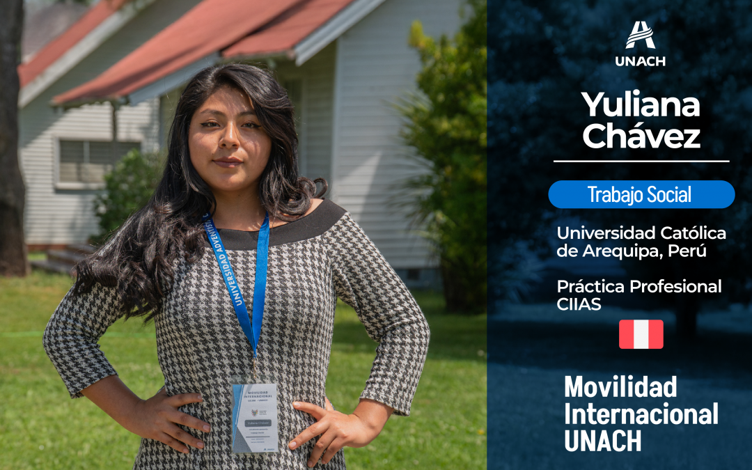 Movilidad Internacional UNACH: de Perú a Chile